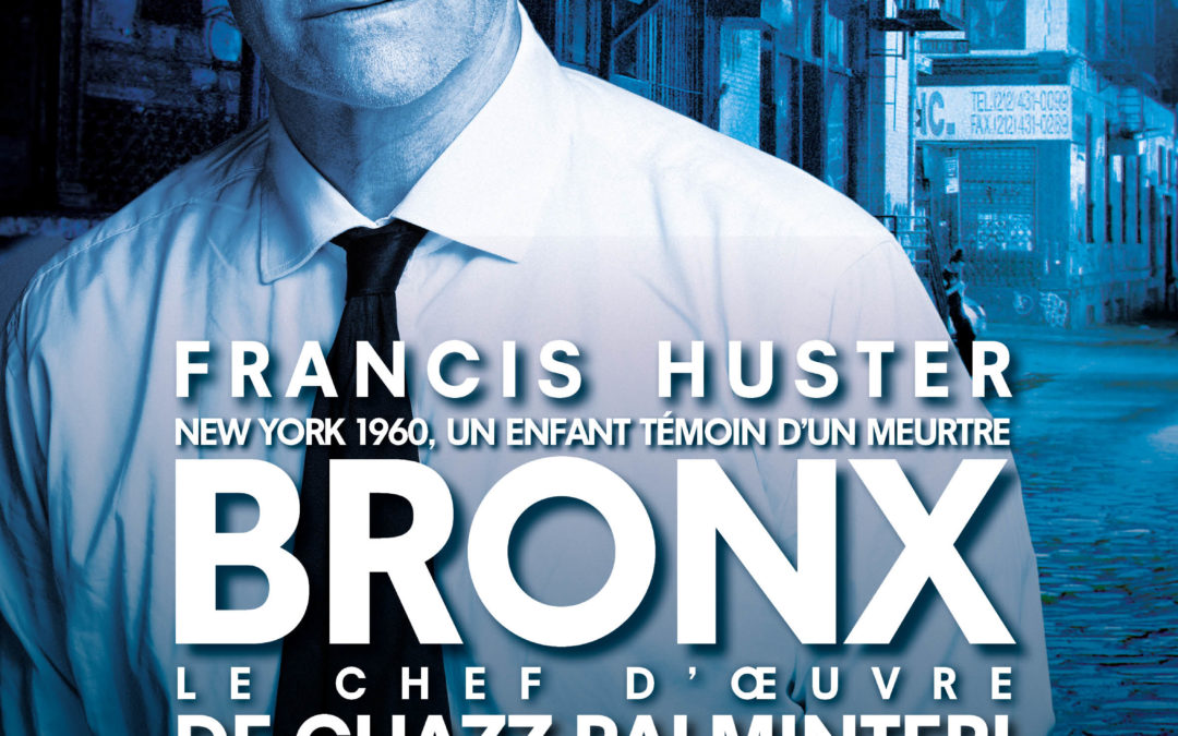 Bronx – Théâtre Poche Montparnasse jusqu’au 7 Juillet 2019