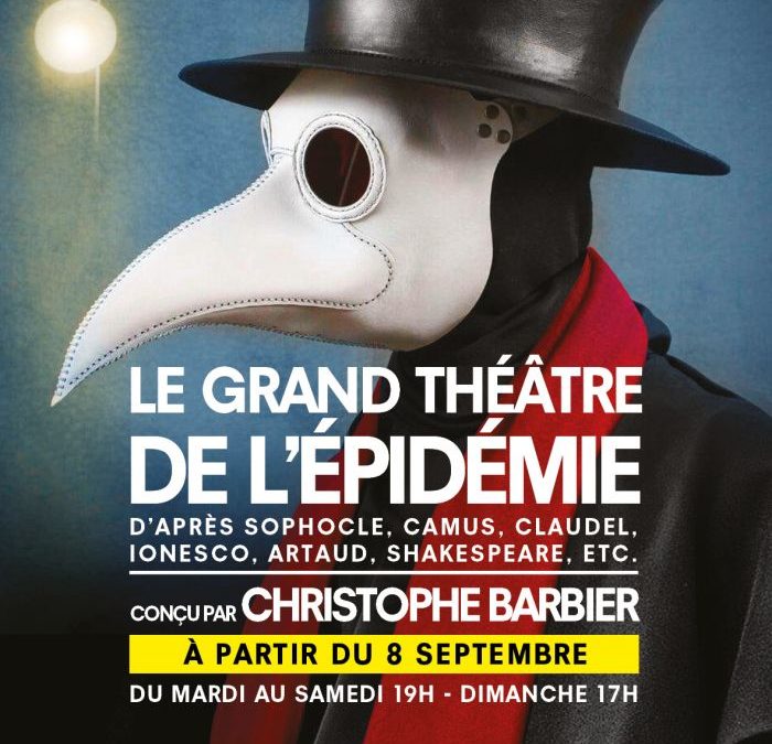Le Grand Théâtre de l’épidemie