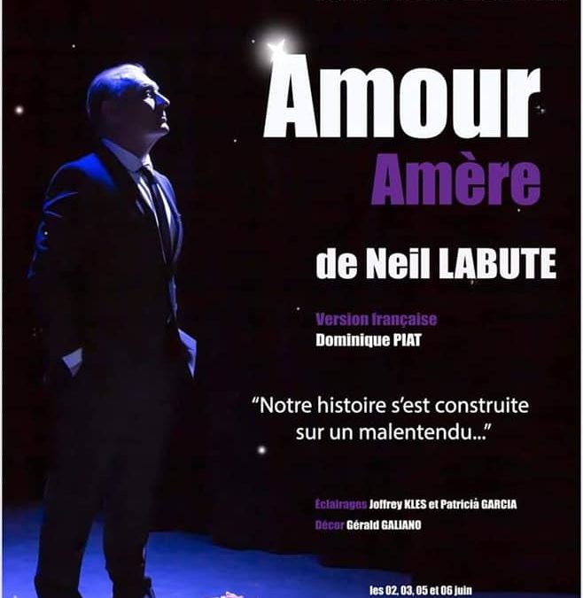 Amour Amère – Espace Roseau Teinturier – Festival Off Avignon