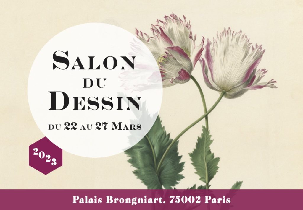 Salon du Dessin – Du 22 au 27 Mars – Palais Brongniart